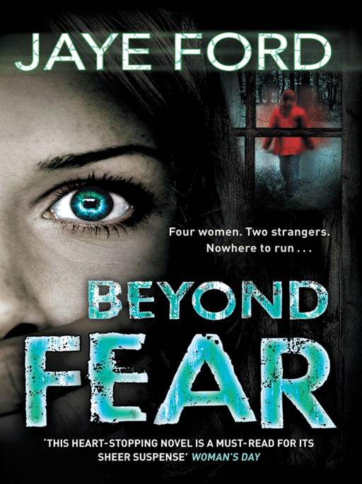 Beyond Fear by Jaye Ford