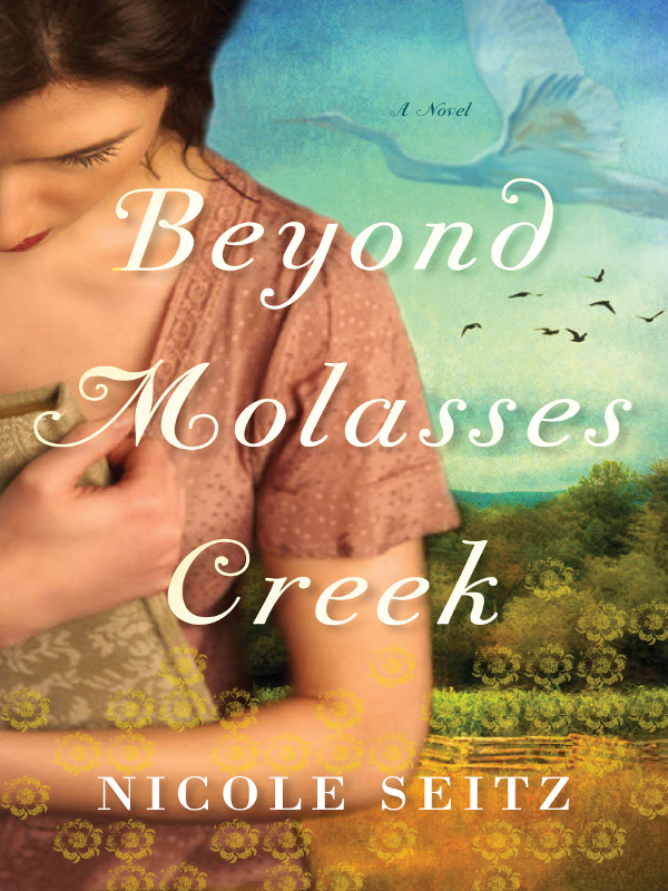 Beyond Molasses Creek (2011)