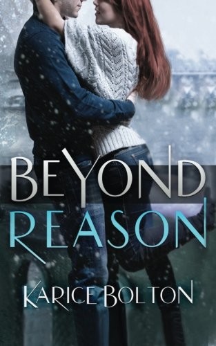 Beyond Reason by Karice Bolton