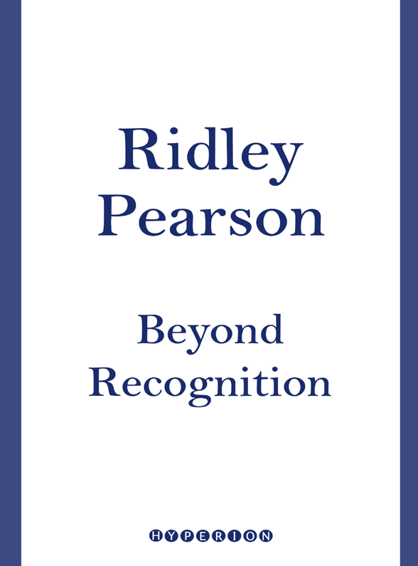 Beyond Recognition by Ridley Pearson