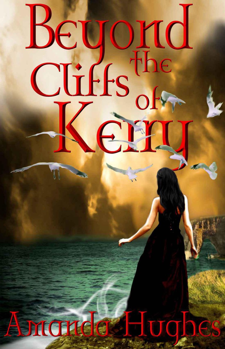 Beyond the Cliffs of Kerry by Hughes, Amanda