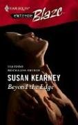 Beyond The Edge (eXtreme) (Harlequin Blaze #218) (2005) by Susan Kearney