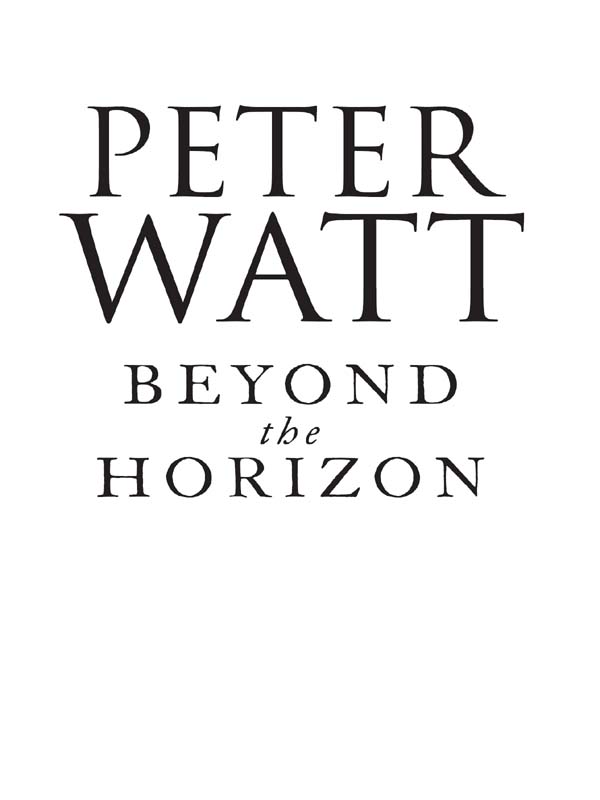 Beyond the Horizon (2012) by Peter Watt