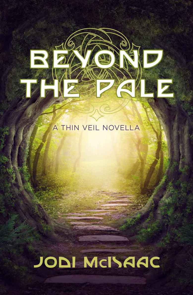 Beyond the Pale: A Thin Veil Novella (The Thin Veil Book 3)