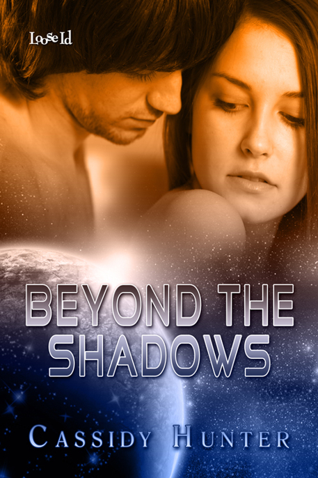 Beyond the Shadows by Cassidy Hunter