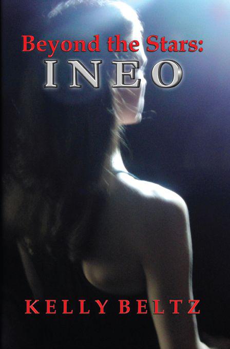 Beyond the Stars: INEO by Kelly Beltz