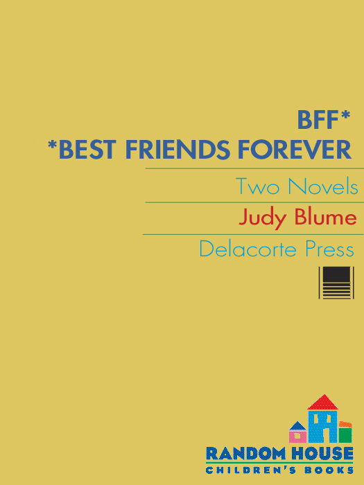 BFF* (2007) by Judy Blume