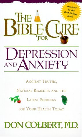 Bible Cure For Depression/Anxiety (1999) by Don Colbert