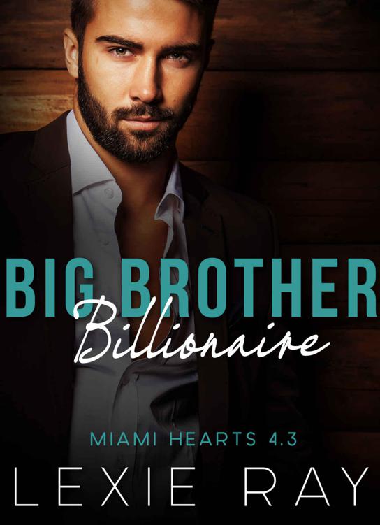 Big Brother Billionaire (Part Three)