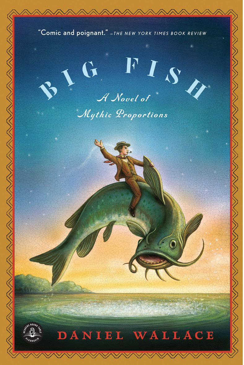 Big Fish by Daniel  Wallace