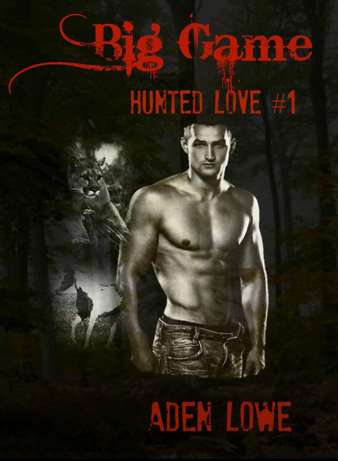 Big Game: Hunted Love #1