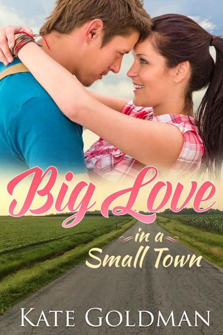 Big Love in a Small Town (Contemporary Romance)