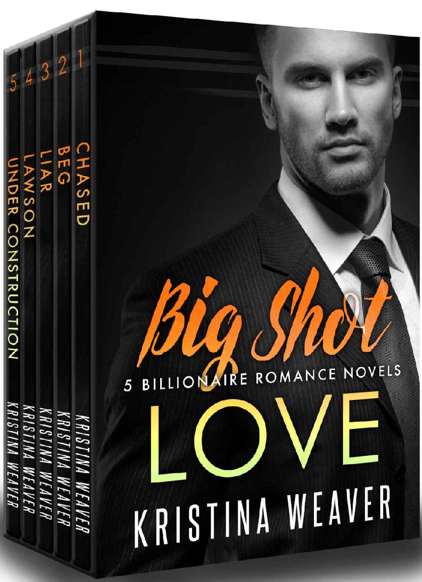 BIG SHOT LOVE: 5 Billionaire Romance Books Bundle by Kristina Weaver