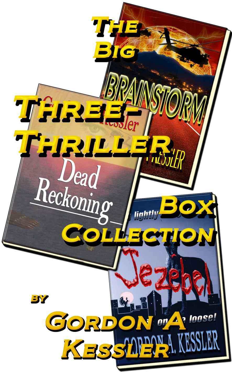 Big Three-Thriller Bundle Box Collection by Gordon Kessler