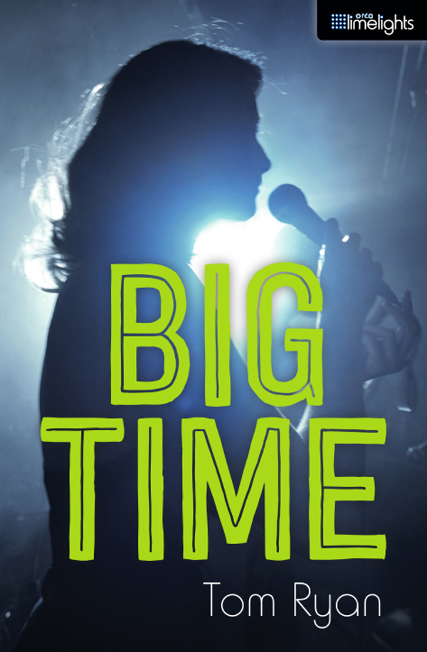 Big Time (2014) by Ryan, Tom;