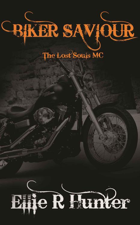 Biker Saviour: The Lost Souls MC Series by Hunter, Ellie R