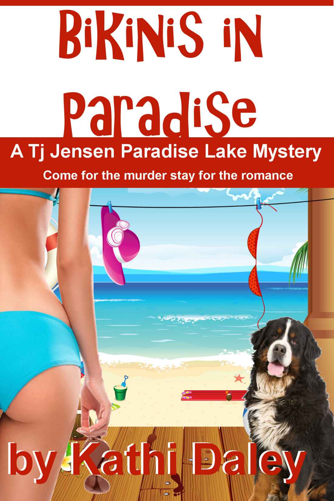 Bikinis in Paradise (Tj Jensen Pardise Lake Mysteries) by Kathi Daley