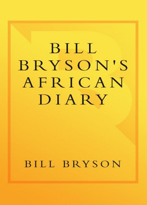 Bill Bryson's African Diary (2002) by Bill Bryson