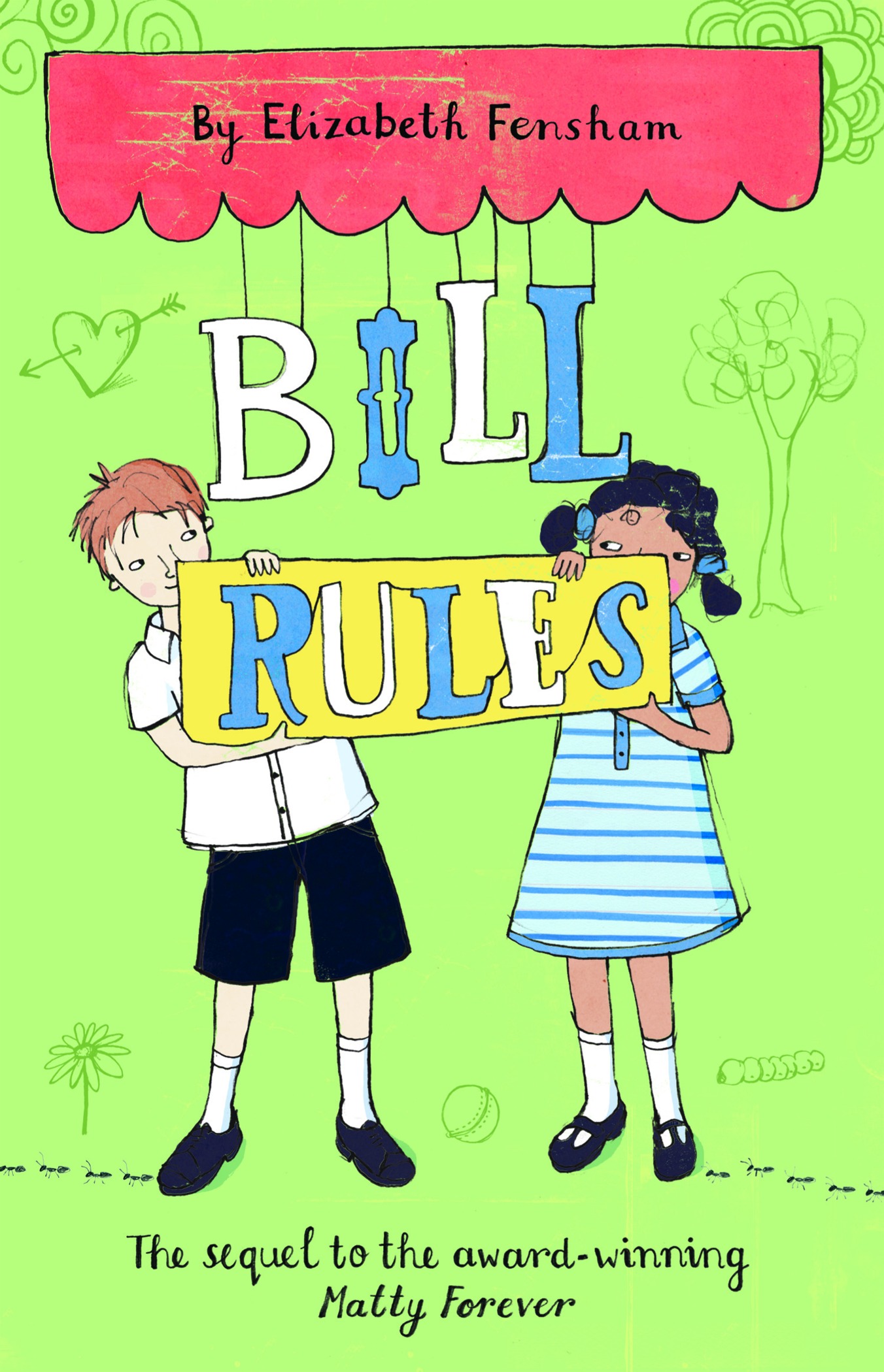 Bill Rules (2009) by Elizabeth Fensham