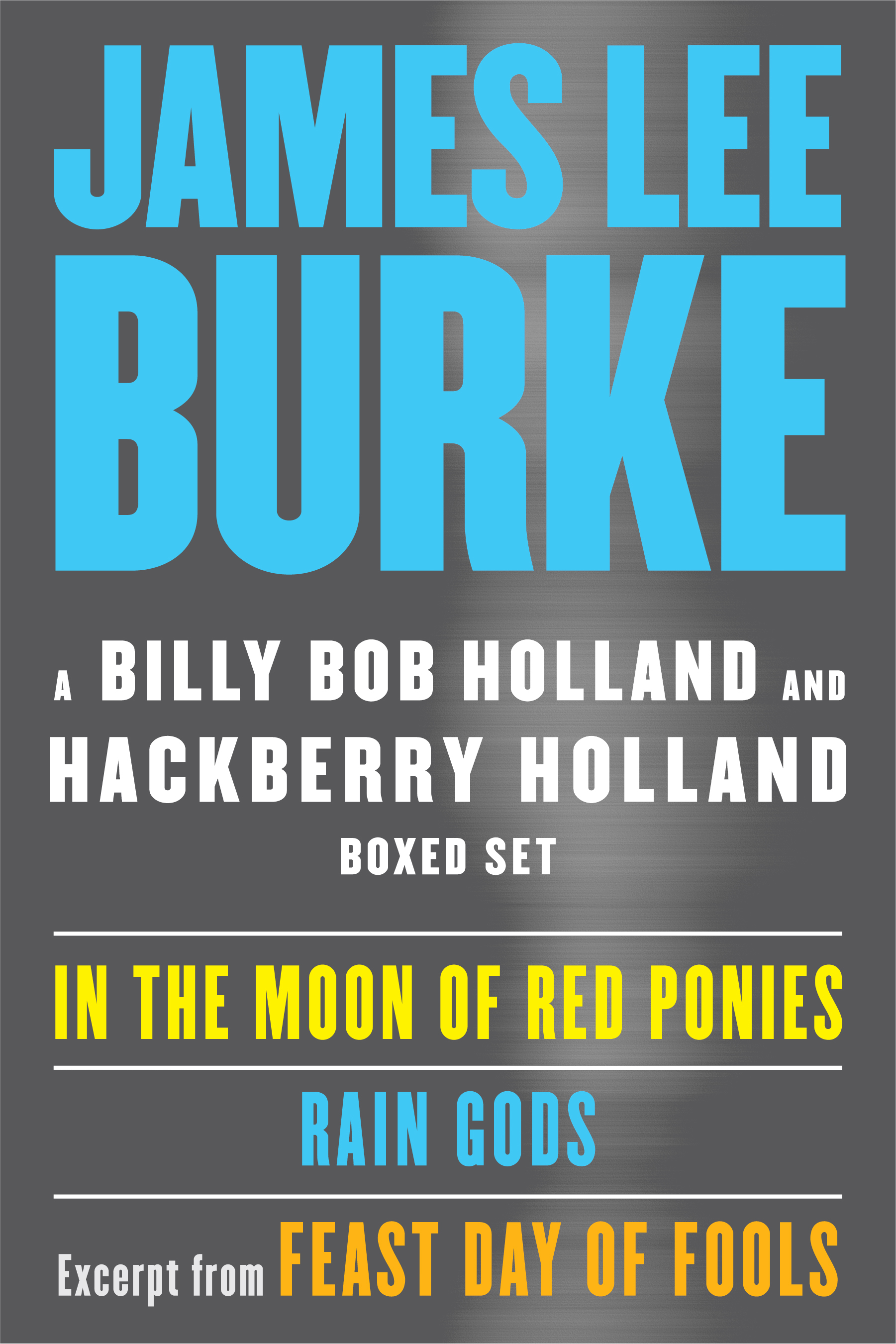 Billy Bob and Hackberry Holland Ebook Boxed Set (2004) by James Lee Burke