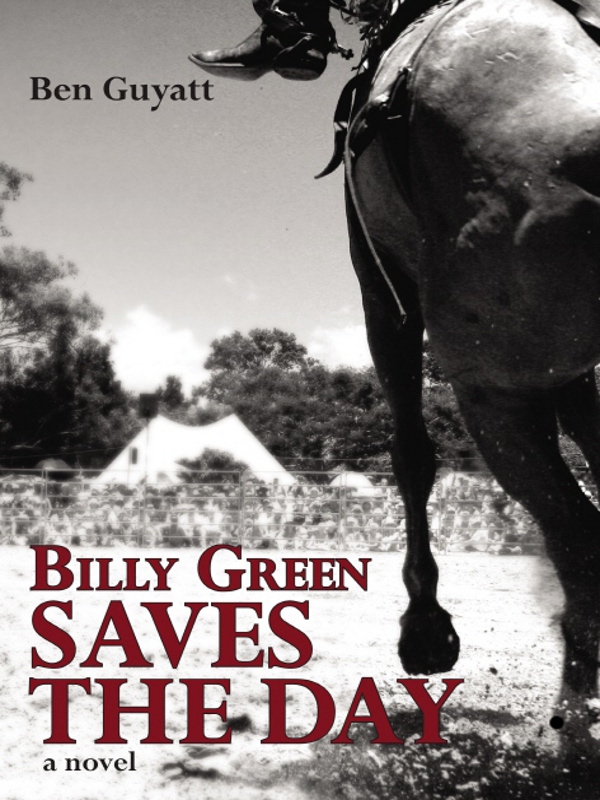 Billy Green Saves the Day by Ben Guyatt