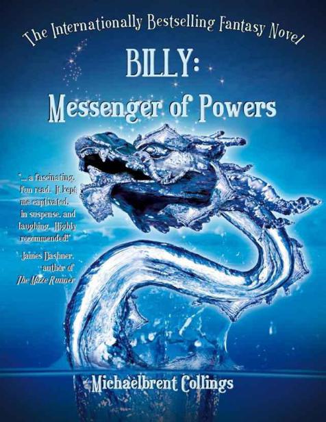 Billy: Messenger of Powers by Collings, Michaelbrent