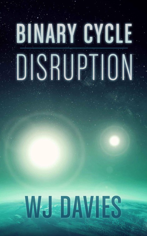 Binary Cycle - (Part 1: Disruption) by Davies, WJ