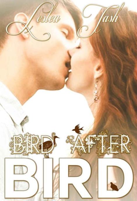 Bird After Bird by Leslea Tash