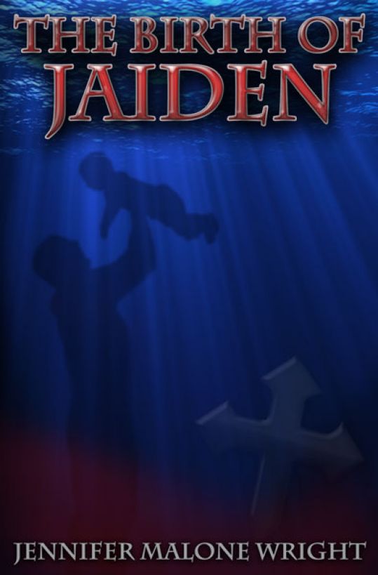 Birth of Jaiden by Malone Wright, Jennifer