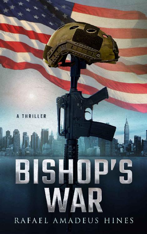 Bishop's War (Bishop Series Book 1) by Rafael Hines