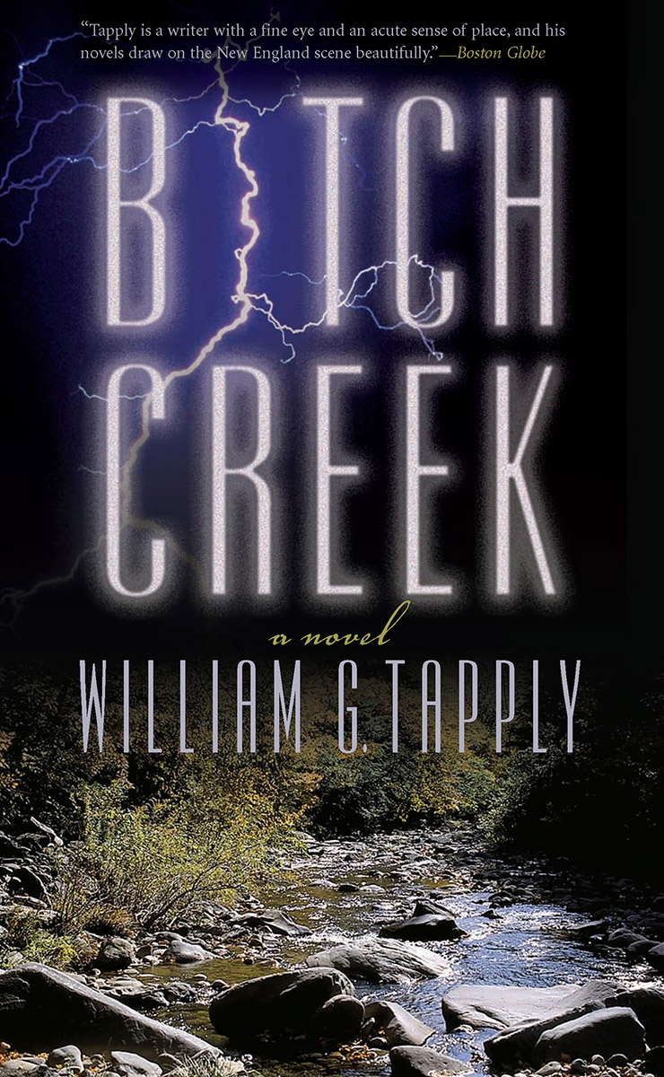 Bitch Creek by Tapply, William