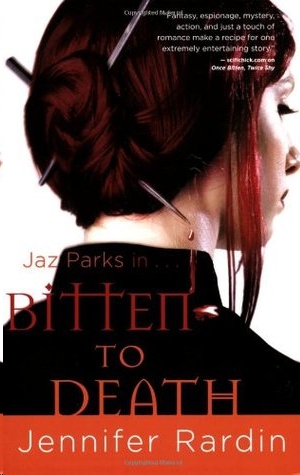 Bitten to Death by Jennifer Rardin