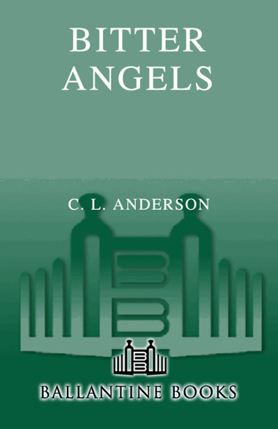 Bitter Angels by C. L. Anderson