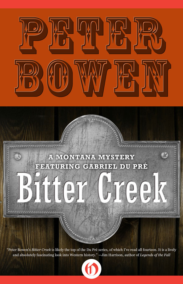 Bitter Creek by Peter Bowen