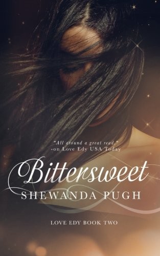 Bittersweet by Shewanda Pugh