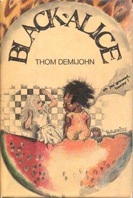 Black Alice (1968) by Thomas M. Disch