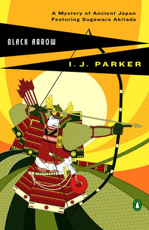 Black Arrow (2015) by I.J. Parker