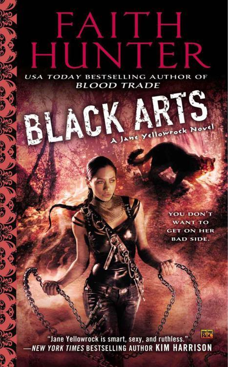 Black Arts: A Jane Yellowrock Novel by Hunter, Faith