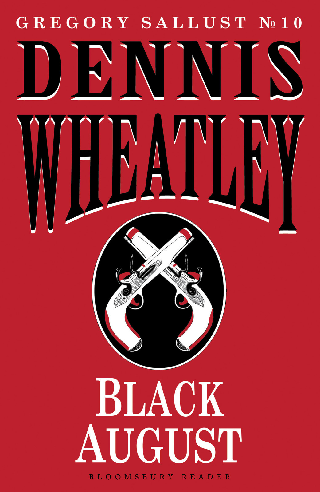 Black August by Dennis Wheatley
