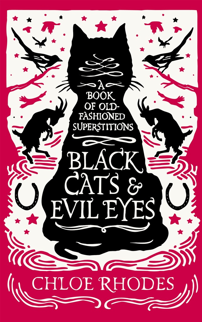 Black Cats and Evil Eyes by Chloe Rhodes