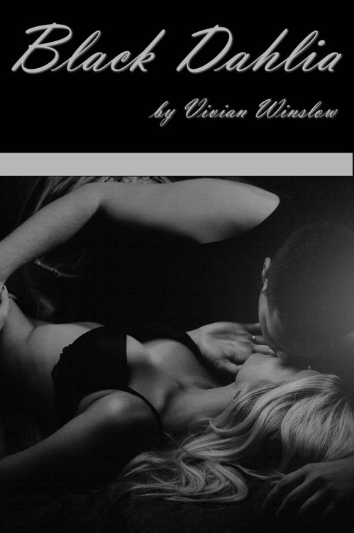 Black Dahlia (The Dahlia Trilogy of The Gilded Flower Series Book 2) by Winslow, Vivian