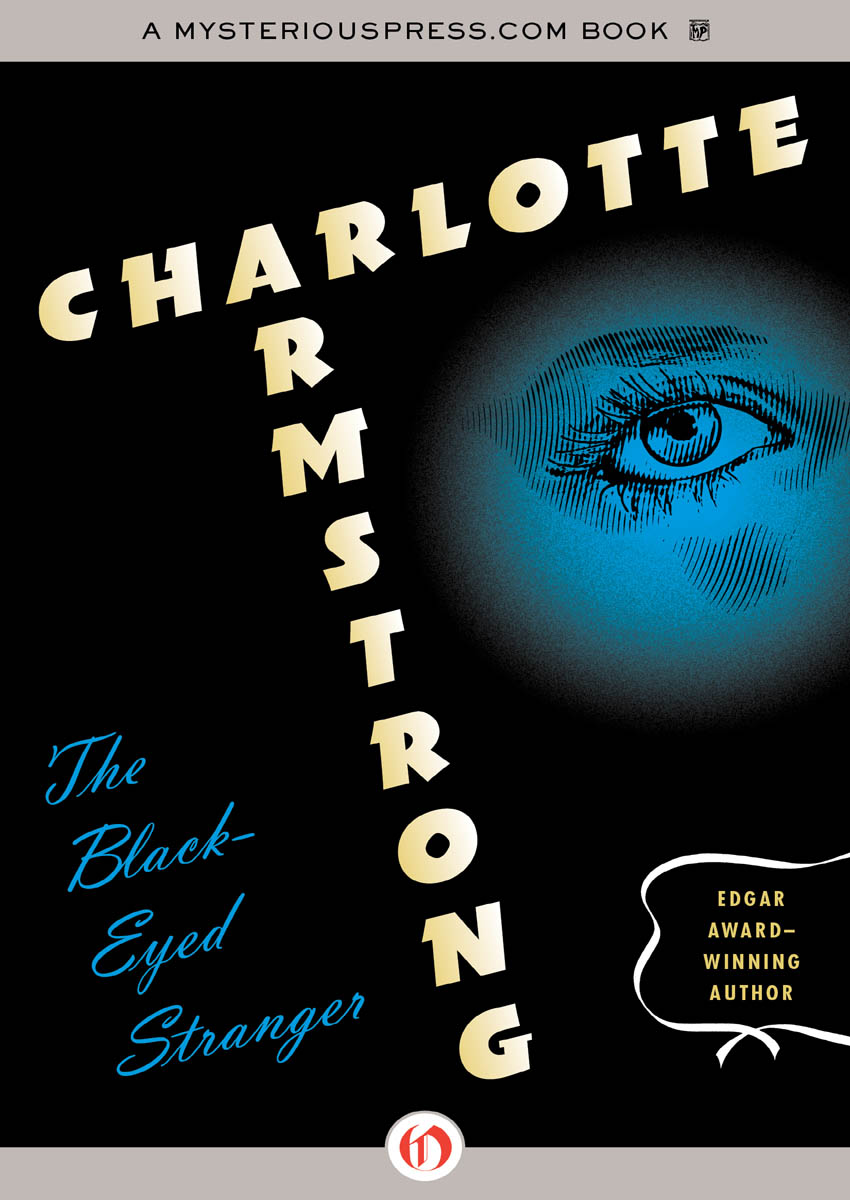 Black-Eyed Stranger by Charlotte Armstrong