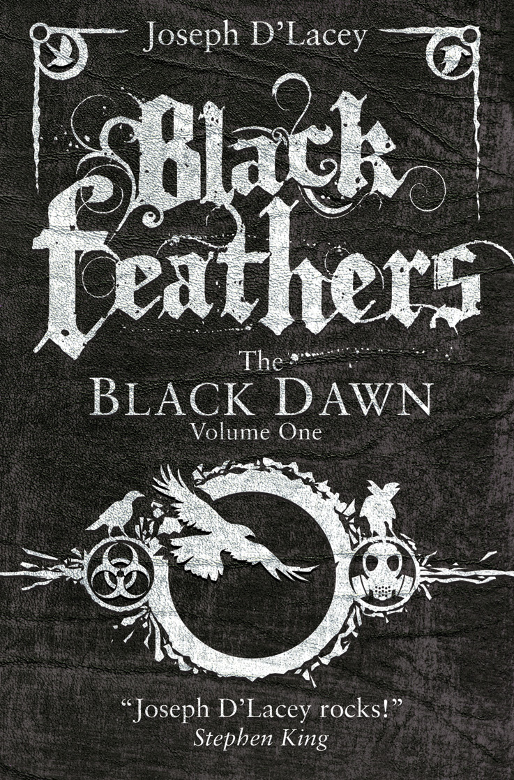 Black Feathers by Joseph D'Lacey