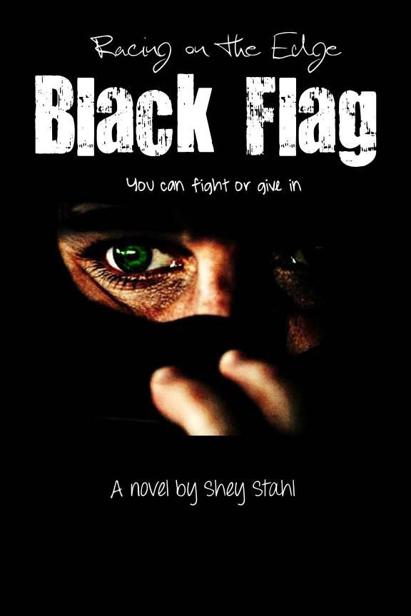 Black Flag (Racing on the Edge) by Stahl, Shey