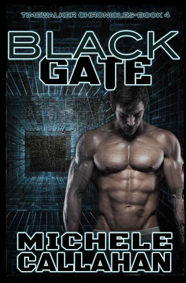 Black Gate: Timewalker Chronicles, Book 4