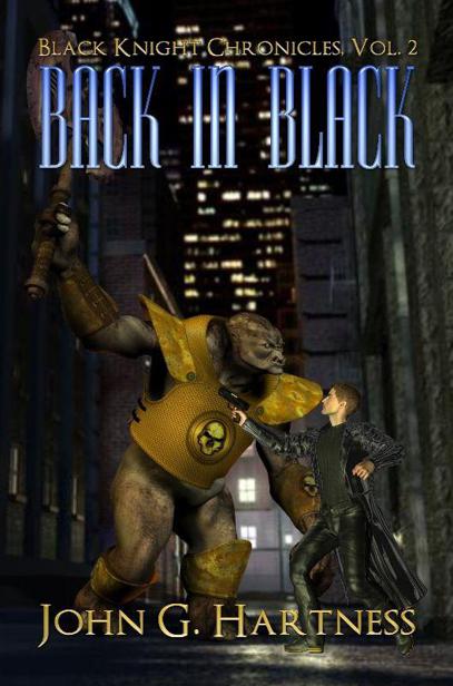 Black Knight 02 - Back in Black by Hartness, John G