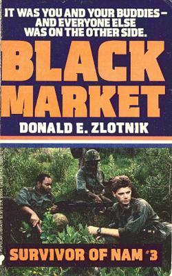 Black Market (2009) by Donald E. Zlotnik