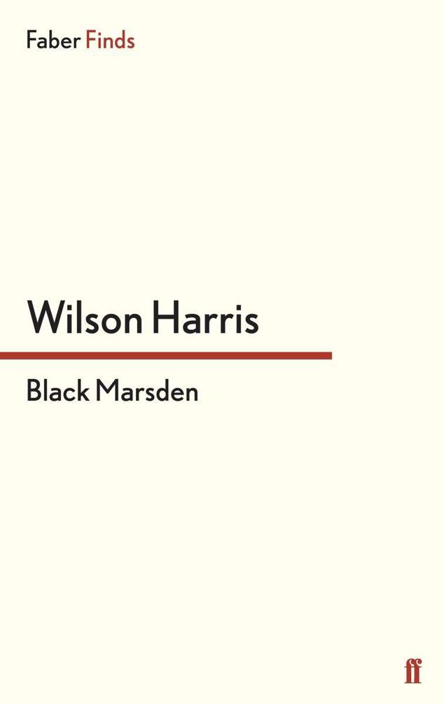 Black Marsden by Wilson Harris