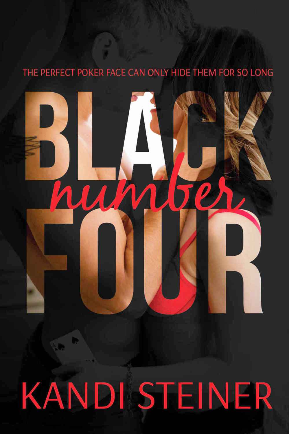 Black Number Four by Kandi Steiner