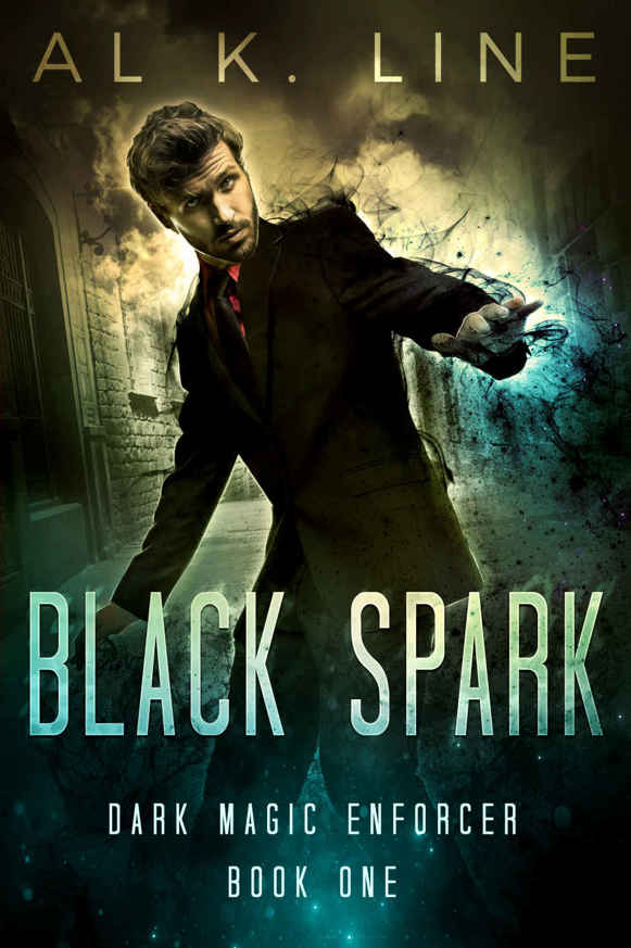 Black Spark (Dark Magic Enforcer Book 1)